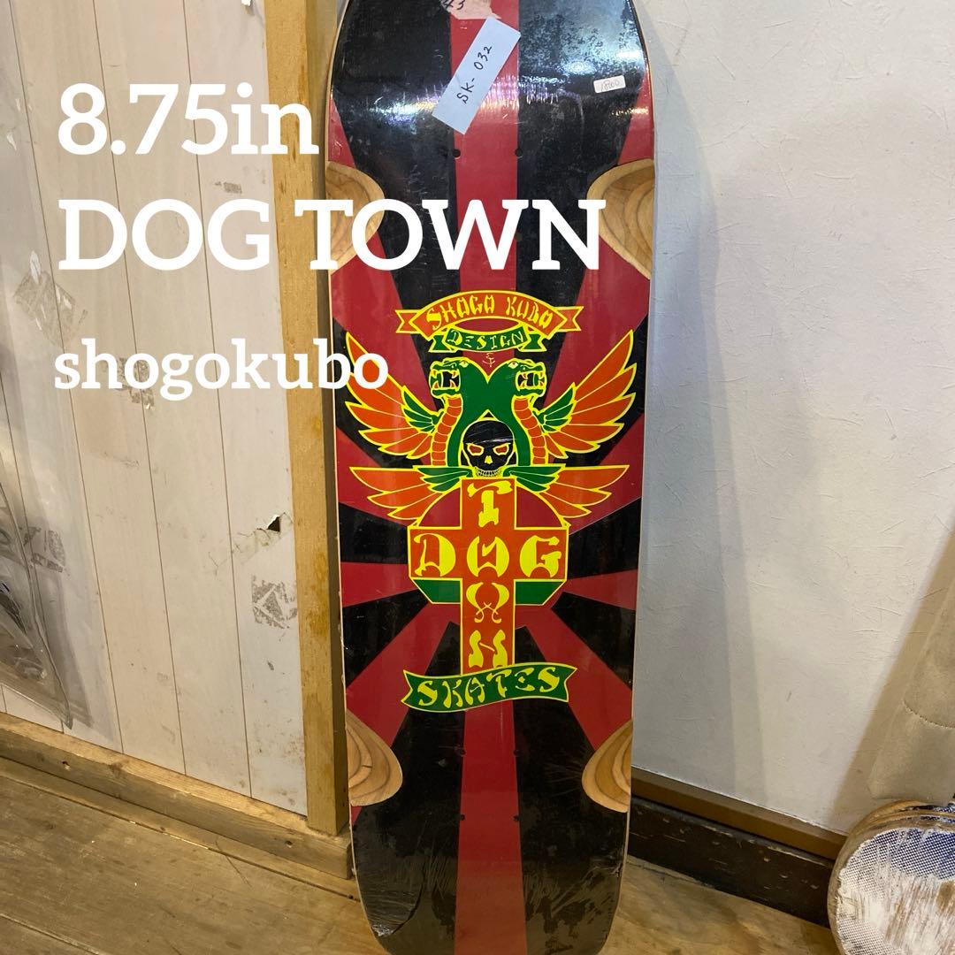 DOG TOWN スケートデッキ　shogokubo