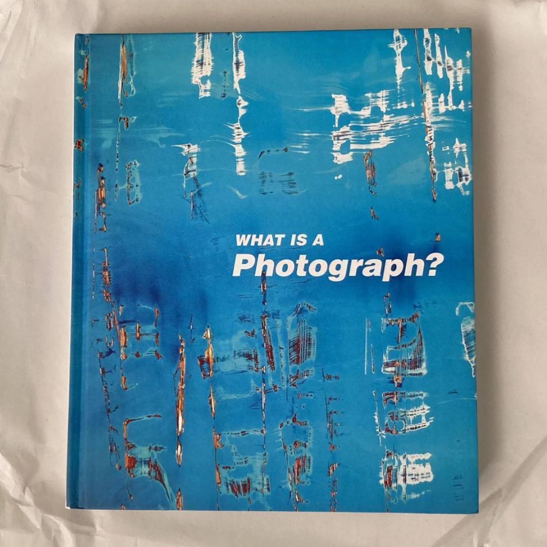 WHAT IS A Photograph? ハードカバー アート 洋書 英語版