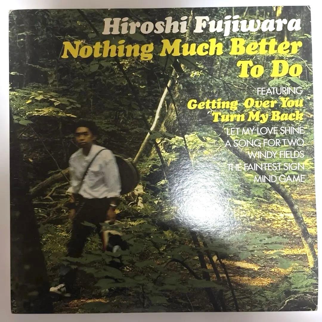 邦楽 Hiroshi Fujiwara NothingMuchBetterToDo
