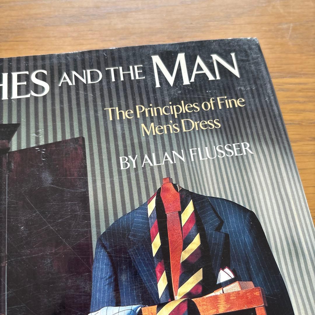 CLOTHES AND THE MAN by ALAN FLUSSER 洋書