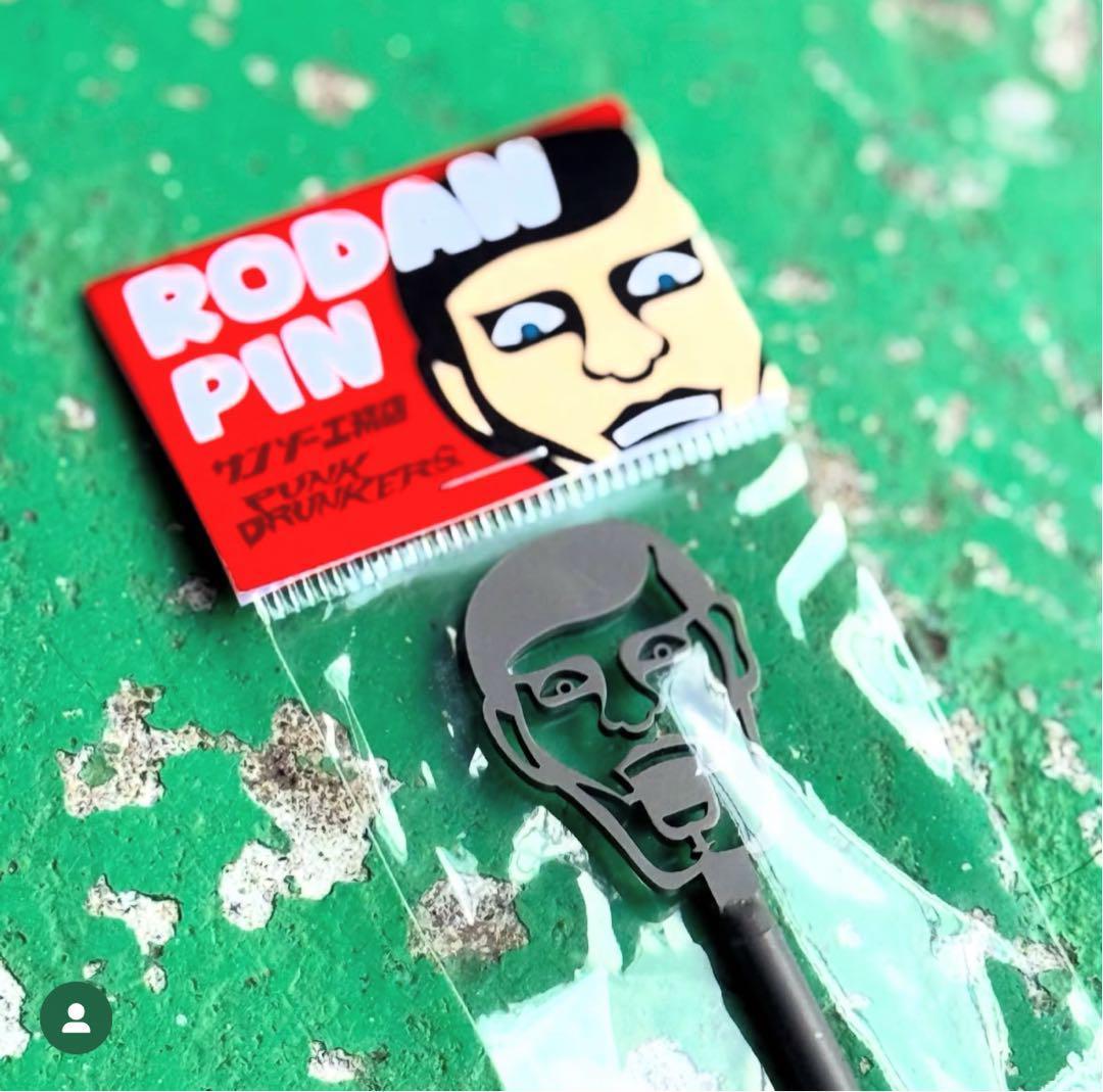 パンクドランカーズ サンゾー工務店 RODAN PIN あいつ ①